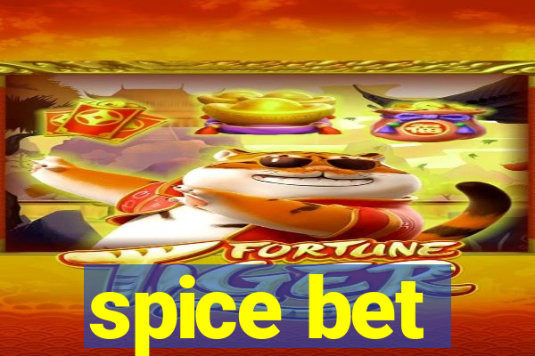 spice bet